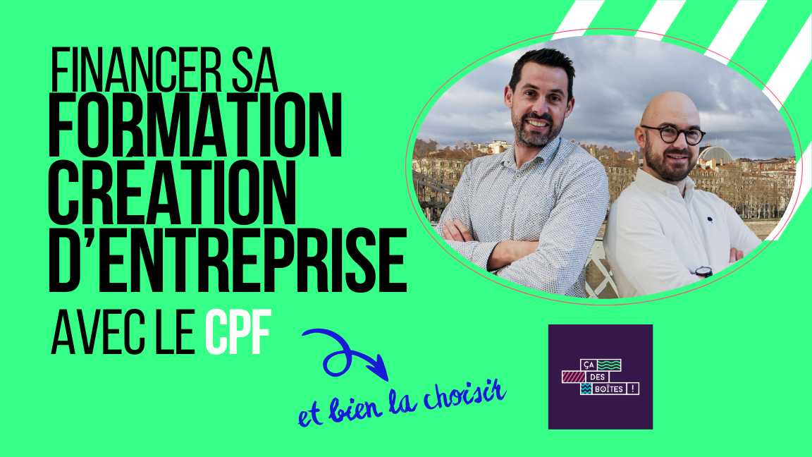 Comment financer sa formation création d'entreprise avec le CPF
