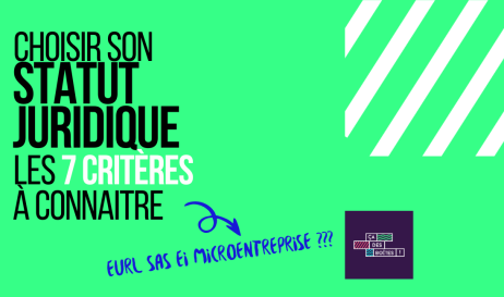 CHOISIR SON STATUT JURIDIQUE